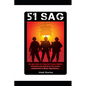 Sag 51: An epic tale of a Special Forces soldier betrayed and hunted in the murky underworld of Black Operations. - Paperback