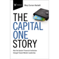 The Capital One Story: How the Upstart Financial Institution Charged Toward Market Leadership - Paperback