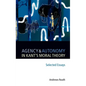 Agency and Autonomy in Kant's Moral Theory: Selected Essays - Hardcover