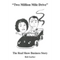 "Two Million Mile Drive" - Paperback