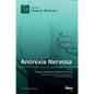 Anorexia Nervosa - Hardcover