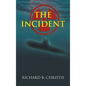 The Incident - Hardcover