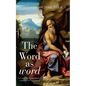 The Word as word: A Canonical-Hermeneutical Approach to Translation - Paperback