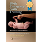 Birth Emergency Skills Training: Manual for Out-Of-Hospital Midwives - Paperback