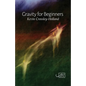 Gravity for Beginners - Paperback