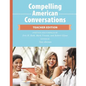 Compelling American Conversations - Teacher Edition: Commentary, Supplemental Exercises, and Reproducible Speaking Activities - Paperback