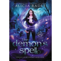 The Demon's Spell - Hardcover