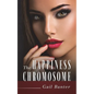 The Happiness Chromosome - Paperback