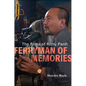 Ferryman of Memories: The Films of Rithy Panh - Hardcover