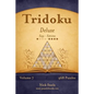 Tridoku Deluxe - Easy to Extreme - Volume 7 - 468 Puzzles - Paperback