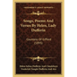 Songs, Poems And Verses By Helen, Lady Dufferin: Countess Of Gifford (1895) - Paperback