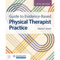 Guide to Evidence-Based Physical Therapist Practice - Paperback