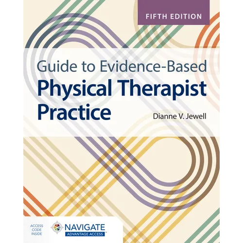 Guide to Evidence-Based Physical Therapist Practice - Paperback
