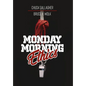 Monday Morning Ethics: The Lessons Sports Ethics Scandal Can Teach Athletes, Coaches, Sports Executives and Fans - Hardcover