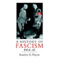 A History of Fascism, 1914-1945 - Paperback