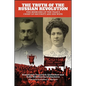 The Truth of the Russian Revolution: The Memoirs of the Tsar's Chief of Security and His Wife - Paperback