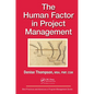 The Human Factor in Project Management - Paperback