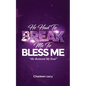 He Had to Break Me to Bless Me: He Restored My Soul - Paperback