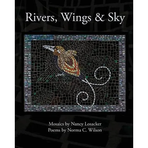 Rivers, Wings & Sky - Paperback