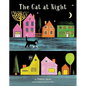 The Cat at Night - Hardcover