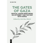 The Gates of Gaza: Critical Voices from Israel on October 7 and the War with Hamas - Hardcover