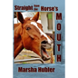 Straight from the Horse's Mouth: A 60-Day Devotional for Kids - Paperback
