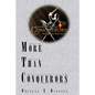 More Than Conquerors - Paperback