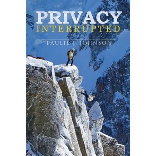 Privacy Interrupted - Paperback