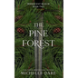 The Pine Forest - Paperback