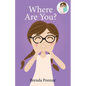 Where are You? - Paperback