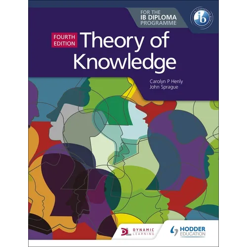 Theory of Knowledge for the IB Diploma Fourth Edition: Hodder Education Group - Paperback
