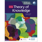Theory of Knowledge for the IB Diploma Fourth Edition: Hodder Education Group - Paperback