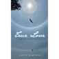 True Love: Not Like in the Movies - Hardcover