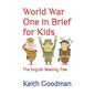 World War One in Brief for Kids: The English Reading Tree - Paperback