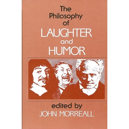 The Philosophy of Laughter and Humor - Paperback