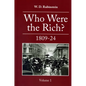 Who Were the Rich?: 1809-1824 - Hardcover