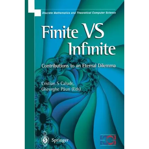 Finite Versus Infinite: Contributions to an Eternal Dilemma - Paperback