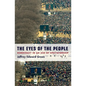 Eyes of the People: Democracy in an Age of Spectatorship - Paperback