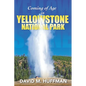 Coming of Age in Yellowstone National Park - Paperback