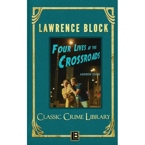 Four Lives at the Crossroads - Paperback