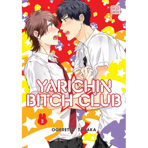 Yarichin Bitch Club, Vol. 3 - Paperback