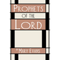 Prophets of the Lord - Paperback