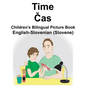 English-Slovenian (Slovene) Time/Čas Children's Bilingual Picture Book - Paperback