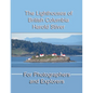 The Lighthouses of British Columbia - Paperback