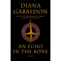 An Echo in the Bone - Hardcover