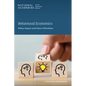 Behavioral Economics: Policy Impact and Future Directions - Paperback
