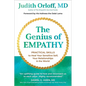 The Genius of Empathy: Practical Skills to Heal Your Sensitive Self, Your Relationships, and the World - Hardcover