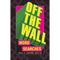 Off-The-Wall Word Searches - Paperback
