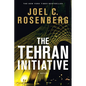 The Tehran Initiative - Paperback