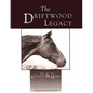 The Driftwood Legacy: A Great Usin' Horse and Sire of Usin' Horses - Paperback